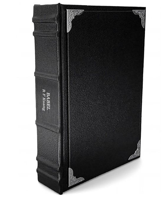 Babel by R F Kuang Leather Bound Hardcover Book - Luxury Edition