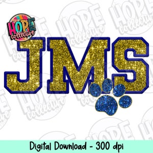 May include: Gold glitter letters spelling "JMS" with a blue glitter paw print. The letters have a navy blue outline.