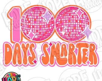 100 Days Smarter Disco Ball  | 100 Days of School PNG