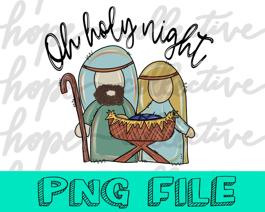 Oh Holy Night PNG Digital Download - Etsy
