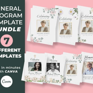 May include: A set of 7 funeral programme templates featuring floral designs and customizable text. The templates are designed to be edited in Canva and include options for "Celebrating the Life of" and "Honoring the Life of".