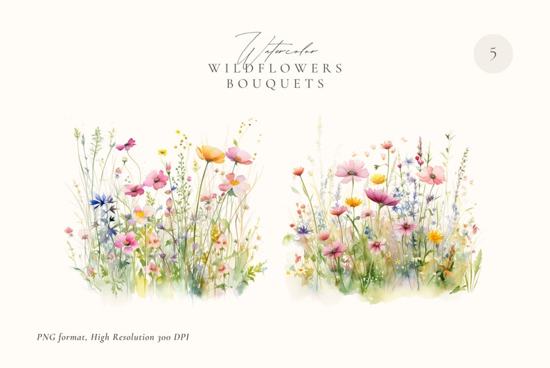 May include: Two watercolor illustrations of wildflower bouquets. The bouquets are composed of pink, yellow, and blue flowers with green stems and leaves. The bouquets are set against a white background. The text "Watercolor Wildflowers Bouquets" is at the top of the image. The number "5" is in a circle in the top right corner of the image.