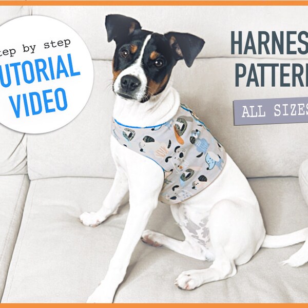 Dog harness Pattern + TUTORIAL VIDEO, pdf Sewing Pattern (All Sizes), dog harness pattern, dog clothes, sewing pattern, diy