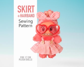 Cute Monster Skirt Sewing Pattern, Skirt for plush doll 17 cm, Cute Monster, La fufu, Monster Soft Toy, Clothes pattern for 17cm plush