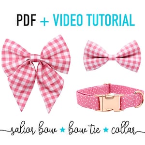 Dog Sailor Bow, bow tie and collar PDF + Tutorial Video - ALL sizes - Cat - pdf Sewing