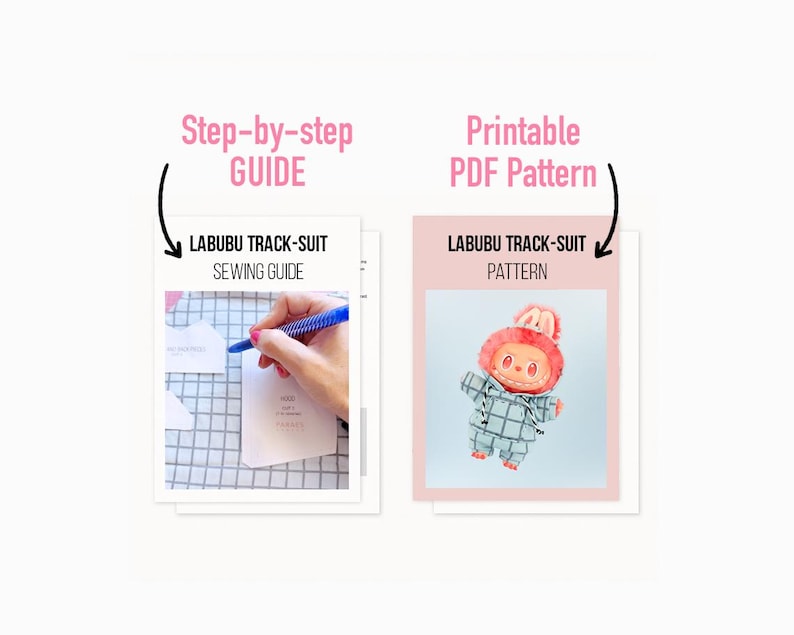 May include: Two printable PDF guides. One is a step-by-step sewing guide for a Labubu track-suit, with a hand holding a pen. The other is a pattern for the track-suit, featuring a cartoon character in a blue and white checkered outfit.