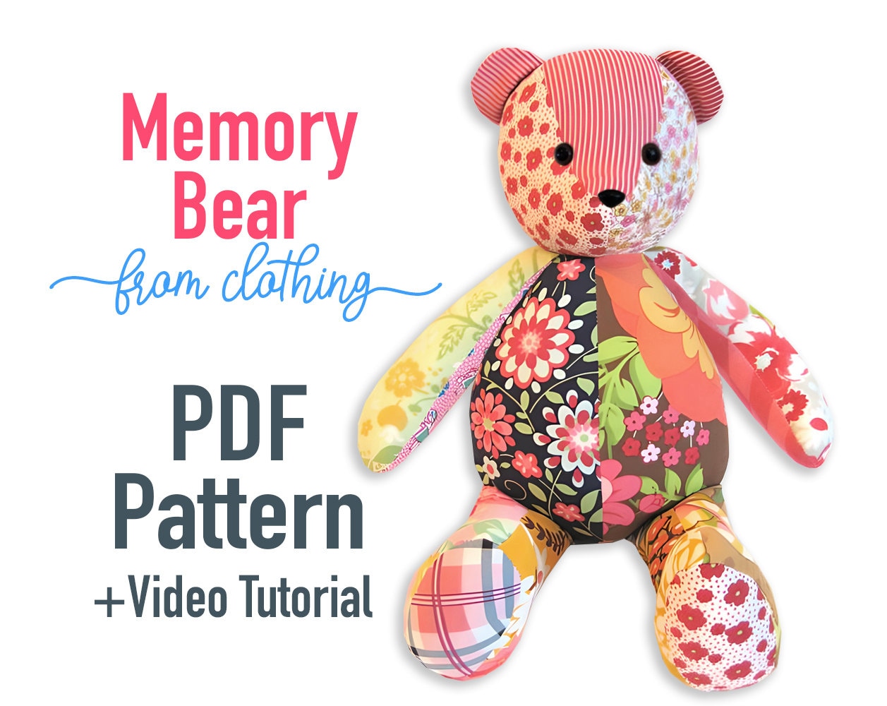 Memory Bear Pattern VIDEO Tutorial 2 Sizes: SMALL and LARGE, Keepsake Bear  