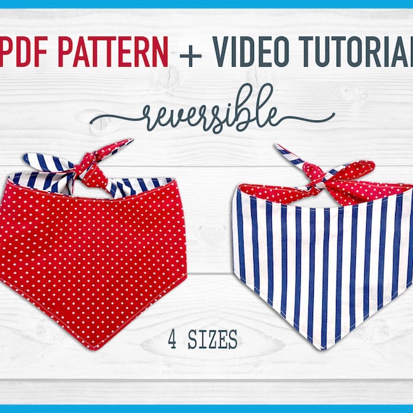 Dog bandana pattern + Tutorial Video Dog Bandana x4 sizes - pdf Sewing Pattern, Reversible bandana