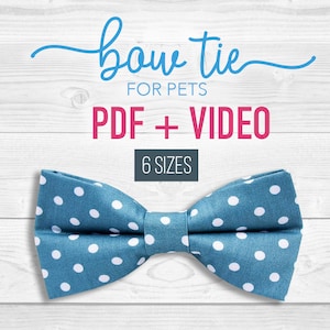 Dog  Bow Tie PDF + Tutorial Video - x6 sizes - Cat - pdf - pet gift