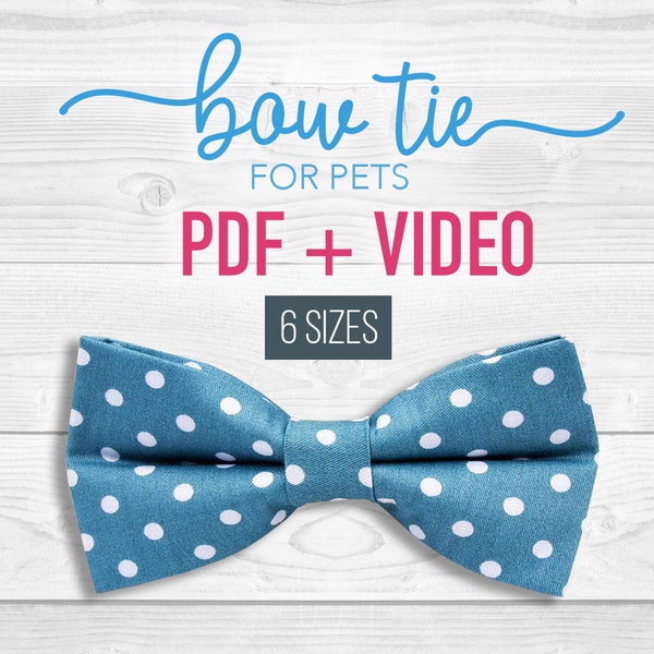 Dog  Bow Tie PDF + Tutorial Video - x6 sizes - Cat - pdf - pet gift