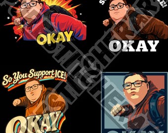 Okay Punch Kid Meme So You Support ICE PNG | Viral Punch Kid Design | Funny Political Meme Sublimation | Trending Punch Kid Meme Design
