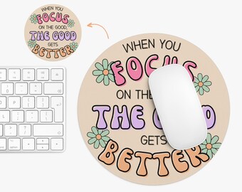 Teacher Mouse Pad, Teacher Gift for Desk, End of The Year Teacher Gifts, Back to school, Classroom Decor, Focus on the Good, School Decor