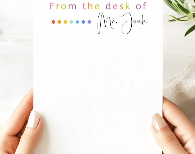 Teacher Notepad Rainbow Personalized Note Pad, Custom From the Desk of Stationery, Teacher Appreciation & Back to School Gift