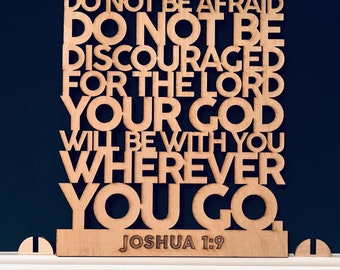 Wooden Faith Scripture Sign w/Stand "Joshua 1:9" Laser Cut