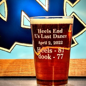 UNC Pint Glass, "K's Last Dance", Carolina Tar Heels, Duke Blue Devils, College Basketball, Rivalry Game