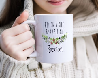 Sassenach Mug: Outlander Inspired 15 oz Ceramic Mug