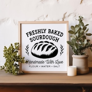 Fermento natural recém-assado - Decoração para casa, Placa para casa, Fermento natural feminino, Presente para padeiro, Decoração de cozinha, Presente para padeiro de pão de fermento natural