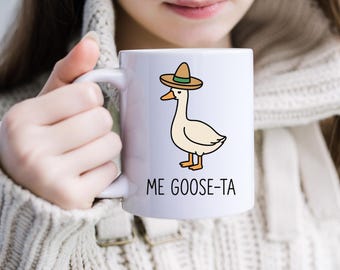 Silly Goose Coffee Mug – "Me Goose-Ta" Funny Gift