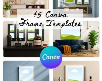 Digital Art Frame Mockup Bundle 45 Canva Frame Mockup Bundle, Bundle Wall Art Mockup for Canva, Frame Mockup Templates, Picture Frame Mockup