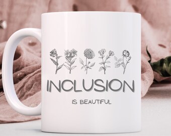 Gift Inclusion Sign Inclusion is Beautiful Autism Acceptance Mug, Infinity Symbol ...