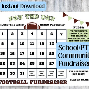 Zbiórka pieniędzy na rzecz futbolu amerykańskiego Pay The Day | Kalendarz gotówkowy | Zbiórka pieniędzy na rzecz PTO w szkole | Wydrukowany szablon cyfrowy | Piłka nożna Wybierz datę, aby przekazać darowiznę