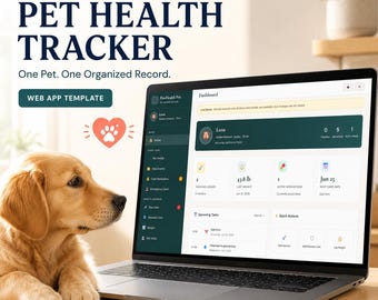 Pet Health Tracker Web App Template: Vaccines, Vet Visits, Medication Log & Emergency Card