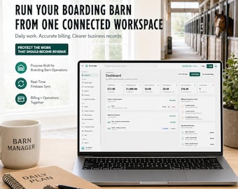 Horse Boarding Barn Management Web App: Billing, Invoices, Payments & Daily Operations