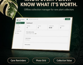 Plant Collection Tracker App, Offline Care Dashboard for Houseplant Collectors, Watering Log & Value Tracker