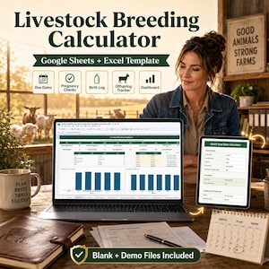 May include: A digital livestock breeding calculator template for Google Sheets and Excel, featuring a dashboard, due dates, pregnancy checks, birth logs, and offspring trackers, displayed on a laptop screen and a tablet with a desk setup.