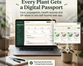 Plant Passport Web App Template: Houseplant Collection, Care Tasks, Propagation and QR Labels