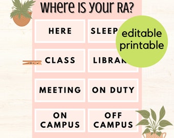 Where Is Your: RA/Teacher/Counselor/Manager? | EDITABLE DIGITAL Printable