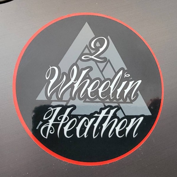 2 Wheelin Heathen Sticker