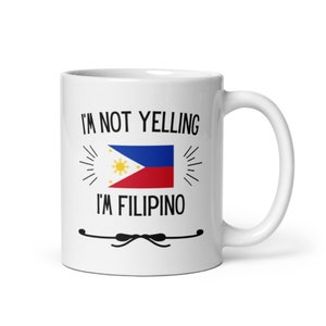 Mug Fierté des Philippines - Je ne crie pas que je suis philippin. Idée cadeau pour femme, mari ou ami fier du drapeau du pays