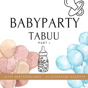 Babyshower Taboo - The ultimate party game for parents-to-be - PDF template with 54 terms (German), game night, gift idea, birth