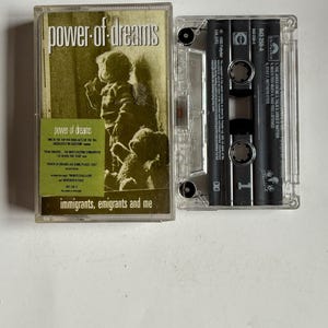 Power Of Dreams Immigrants Emigrants And Me Cassette Tape