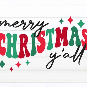 Merry Christmas y&#39;all PNG, Christmas PNG, Christmas Sublimation Designs, Sublimation Graphics PNG, Files for Cricut, Sublimation Svg, png