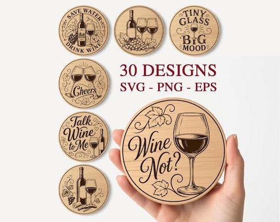 Wine Coasters SVG Bundle, Wine Laser Burn File, Laser Engraving Files, Wine Coasters, Glowforge xTool CNC Cut, Home Decor, Wine Lover Gift