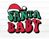 Santa Baby PNG, Santa Baby PNG, Christmas Png, Retro Christmas Svg, Christmas Decor Svg, Kids Christmas Svg, Kids Christmas Shirt Png
