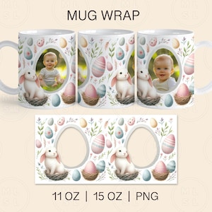 May include: A white ceramic mug with a design of pastel colored Easter eggs, bunnies, and flowers. The mug has a photo frame with a space for a picture. The mug is available in 11 oz and 15 oz sizes.