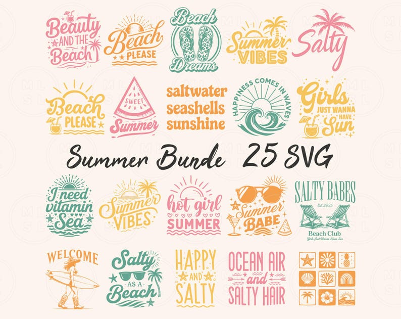 May include: A set of 25 summer-themed SVG files featuring colorful illustrations and text. The designs include phrases like "Beach Please", "Salty", "Summer Vibes", and "Ocean Air and Salty Hair".