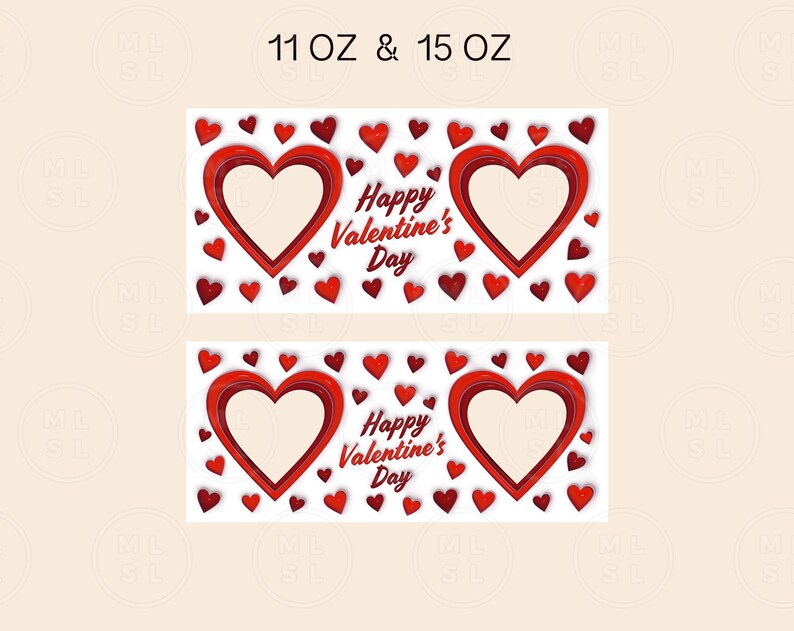 May include: Two white Valentine's Day gift tags with red hearts and the text "Happy Valentine's Day". The tags are available in 11 oz and 15 oz sizes.