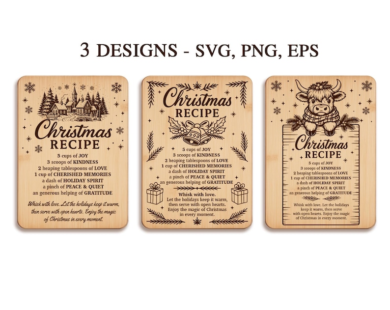 May include: Three wooden cutting boards with a Christmas recipe design. Each board features the text "Christmas Recipe" and a list of ingredients. One board has a church scene, another has bells, and the last has a cow.