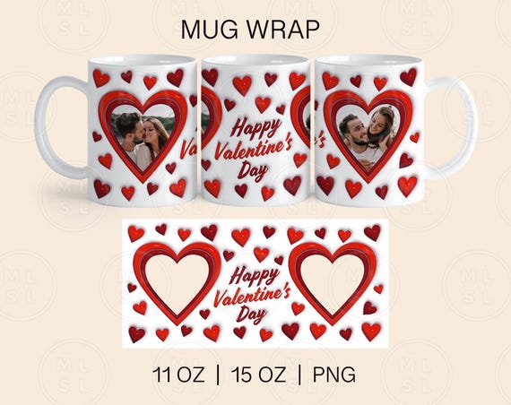 Valentine's Day Mug Wrap Sublimation, 11oz and 15oz Mug Wrap Png, Photo Valentines Mug Wrap, Valentine's Day Photo Template, 3D Inflated Mug