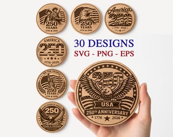 250th Anniversary 4th of July Engraving Files, USA Laser Burn File, Laser Engraving Files, Patriotic Coaster Svg, Glowforge xTool CNC Cut