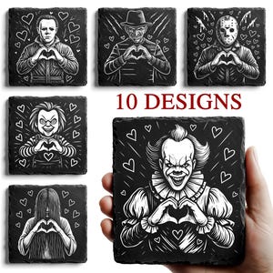 May include: Black and white slate coasters featuring horror movie characters forming heart shapes with their hands. The coasters have a square shape and include the text "10 DESIGNS".