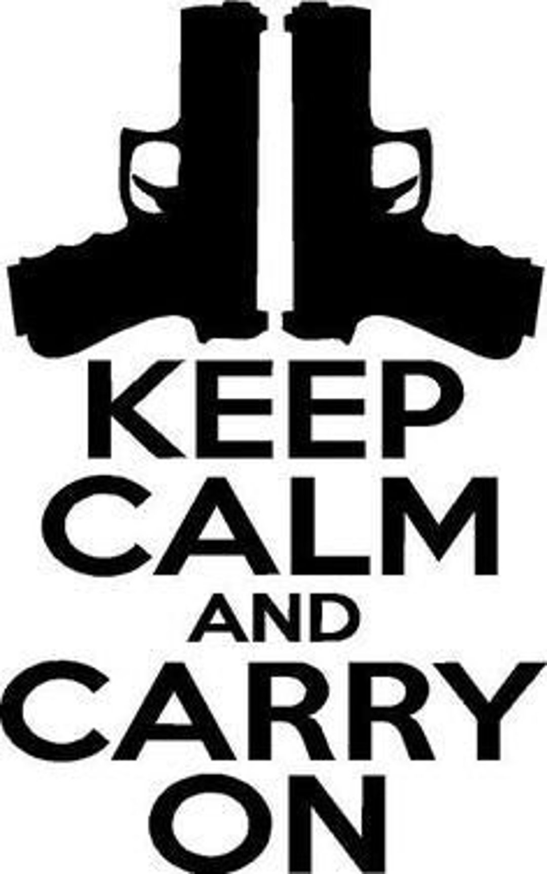 Keep Calm and Carry on Gun Decal Permanent Vinyl Window Etsy