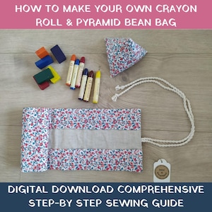 Waldorf Crayon Roll & Pyramid Bean Bag Sewing Tutorial (PDF download)