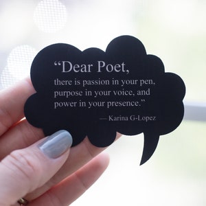 Dear Poet Quote Sticker | Inspirational | Writing | Poetry Sticker | Laptop Sticker | Vinyl Stickers | Decal | Hydroflask Sticker