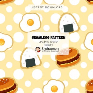 May include: A seamless pattern featuring cartoon illustrations of fried eggs, onigiri, and burgers on a yellow background with white polka dots. The text "SEAMLESS PATTERN" is displayed. The image is 10"x10" at 300 DPI.