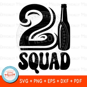 21 Squad SVG: 21. Geburtstag Shirt Design (Digitaler Download)